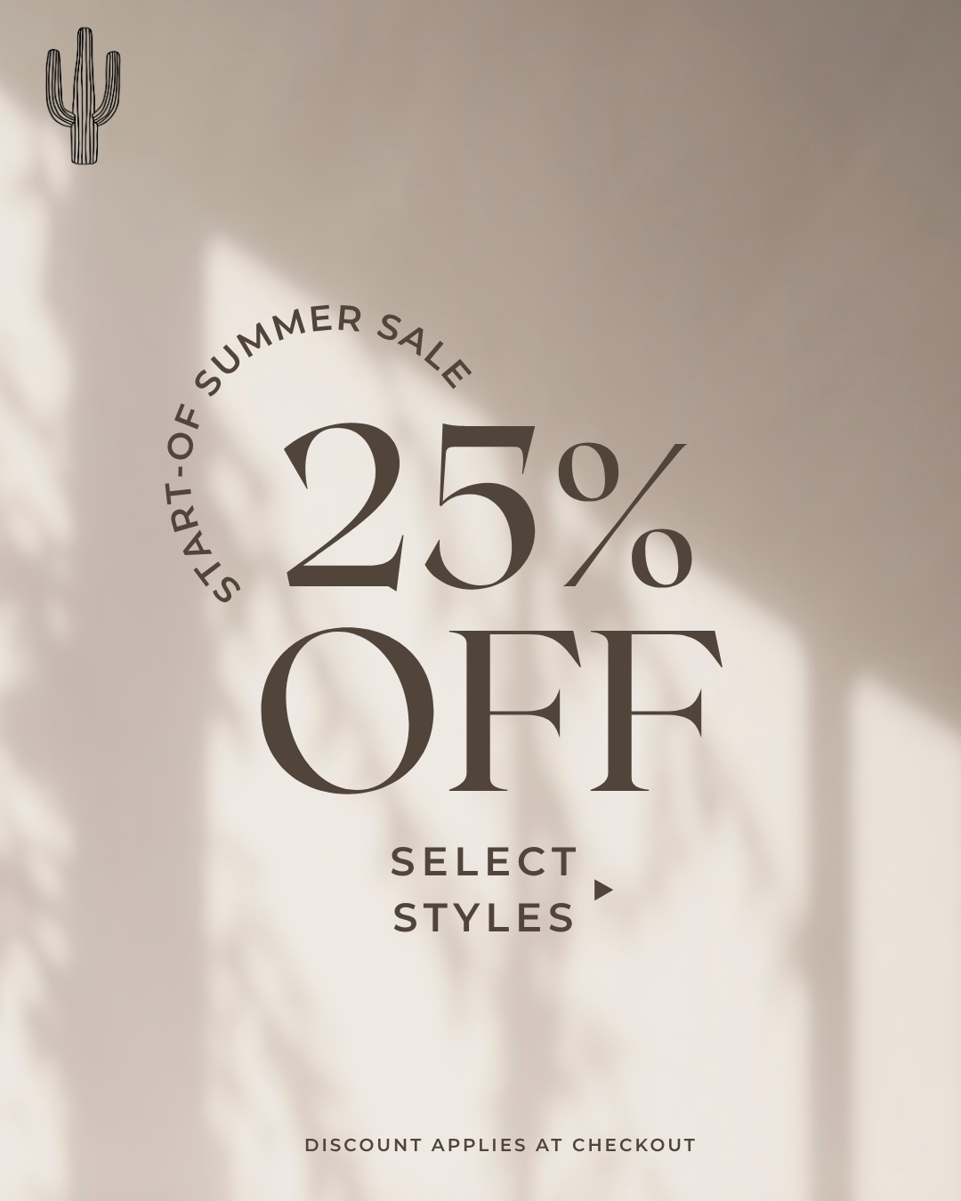 25% off Start of Summer Sale